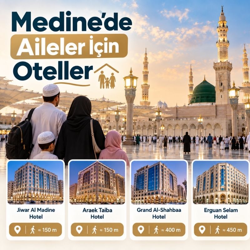 Medine’de Aileler İçin Oteller